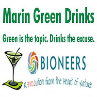 Marin Green Drinks with Bioneers