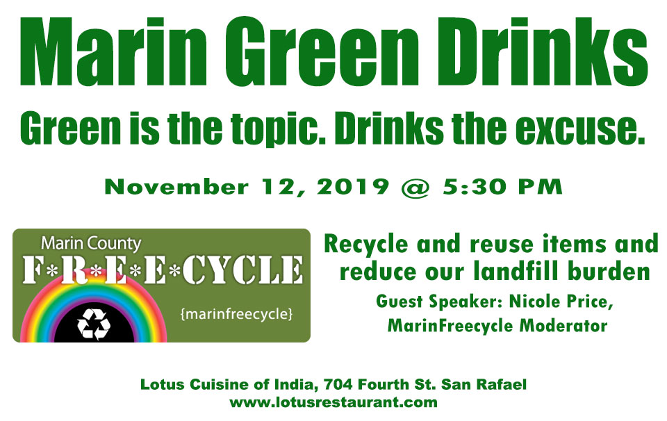Recycle and Reuse - Marin Green Drinks