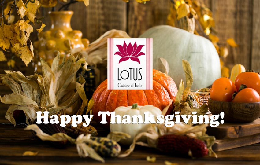 Lotus Cuisine of India - Happy Thanksgiving