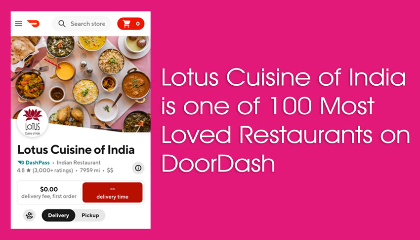 Lotus Cuisine of India - 100 Most Loved Restaurants on DoorDash - Lotus Cuisine of India Doordash page and texts.