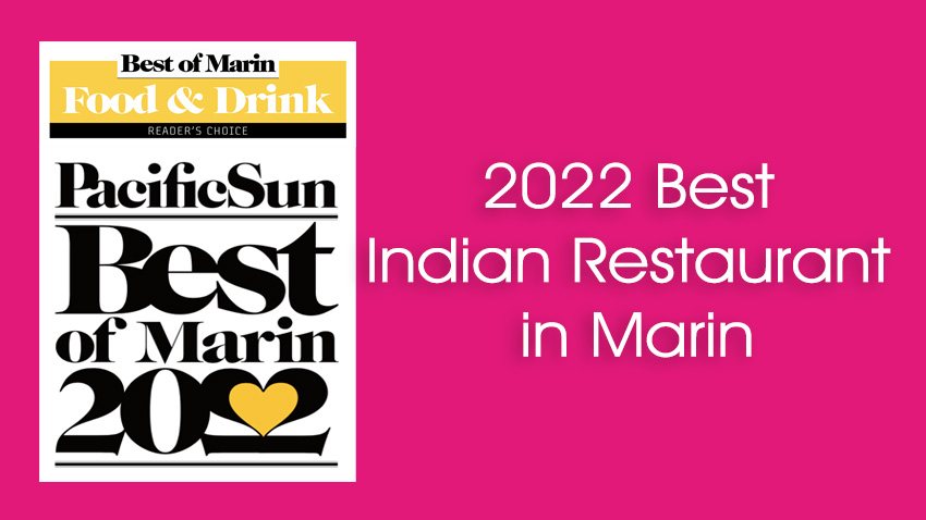 Lotus Cuisine of India - 2022 Best Indian Restaurant Pacific Sun Best of Marin - Pacific Sun images and texts.