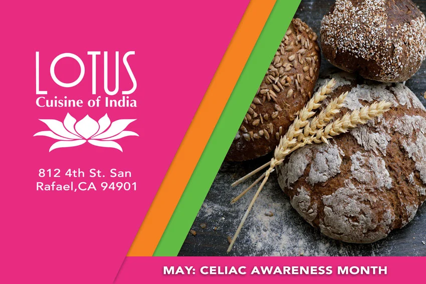 Lotus Cuisine of India - May - Celiac Awareness Month - breads, logo and texts.